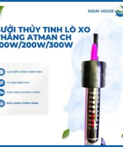 SƯỞI THỦY TINH LÒ XO THẲNG ATMAN CH 100W/200W/300W