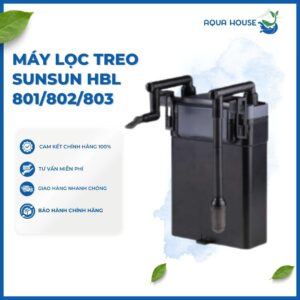MÁY LỌC TREO SUNSUN HBL 801/HBL 802/HBL 803 CHO HỒ CÁ CẢNH THỦY SINH