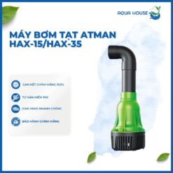 MÁY BƠM TẠT ATMAN HAX 15/ HAX 20 /HAX 25 / HAX 30/ HAX 35/ HAX 50