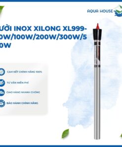 SƯỞI INOX XILONG XL999- 50w/XL999-100w/XL999-200w/XL999-300w/XL999-500w