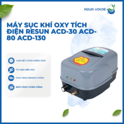 MÁY SỤC KHÍ OXY TÍCH ĐIỆN CHO HỒ KOI, HỒ CÁ CẢNH RESUN ACD-30 ACD-80 ACD-130