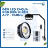 Đèn lon Thủy sinh LED Riverzone Zaqua RGB UV ZA 50W 70W ( hẹn giờ ) cho cây hoặc cá cảnh